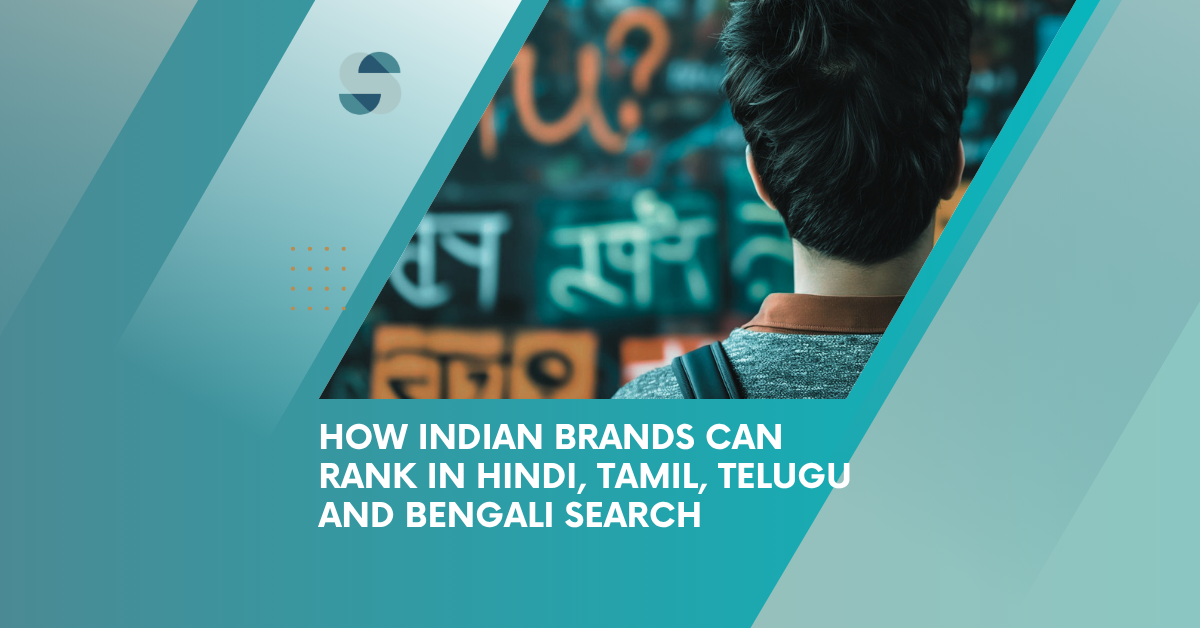 Regional Language SEO: How Indian Brands Can Rank in Hindi, Tamil, Telugu and Bengali Search