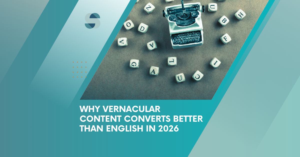 Building Brand Trust in India: Why Vernacular Content Converts Better Than English in 2026